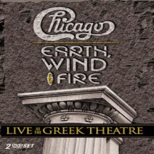 Chicago  Earth Wind & Fire - Live at the Greek Theatre